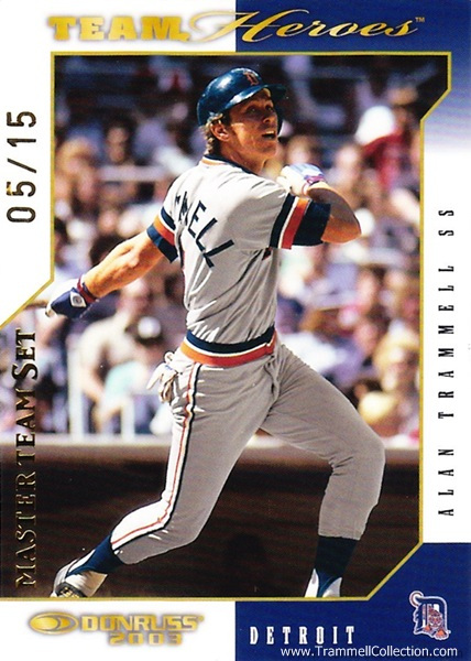 2003 Donruss Team Heroes Master Team Set #191 /15