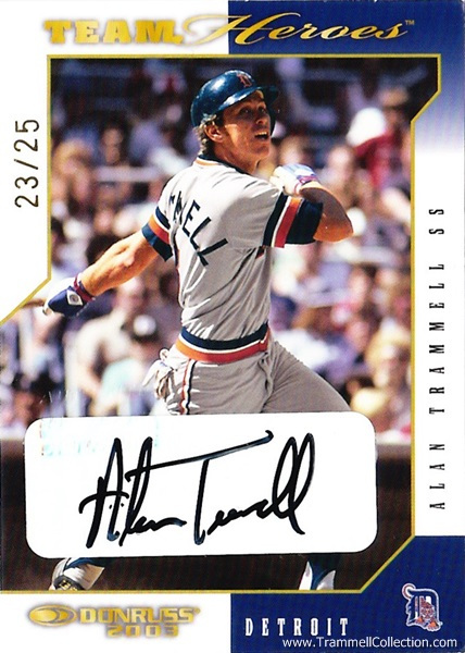 2003 Donruss Team Heroes Autograph #191 /25