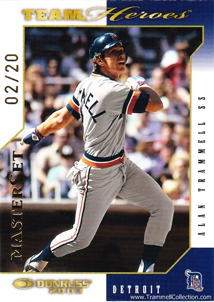 2003 Donruss Team Heroes Master Set #191 /20